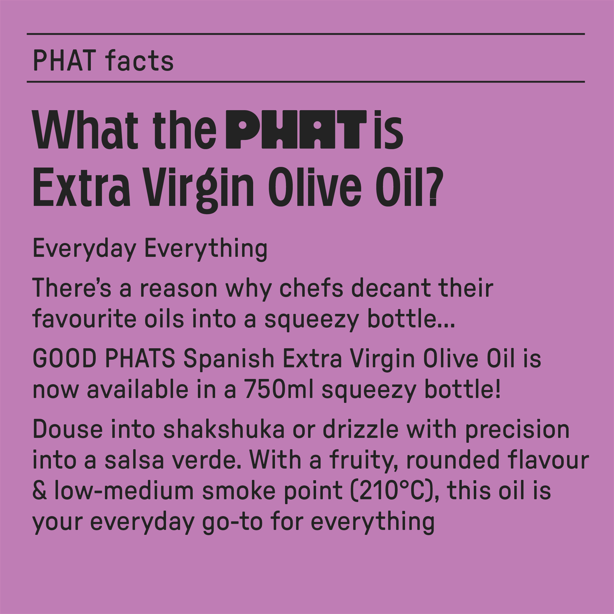 Good Phats Spanish Extra Virgin Olive Oil - Squeezy (750ml) - Image 4