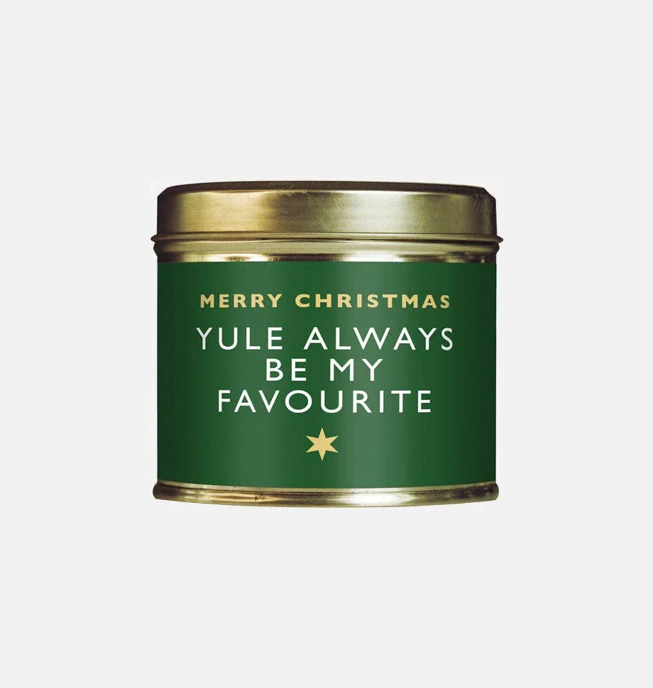 Shearer Candles Yule Always Be My Favourite Christmas Large Scented Tin Candle